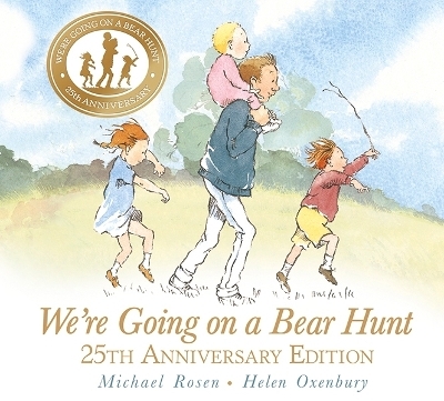 We're Going on a Bear Hunt - Michael Rosen
