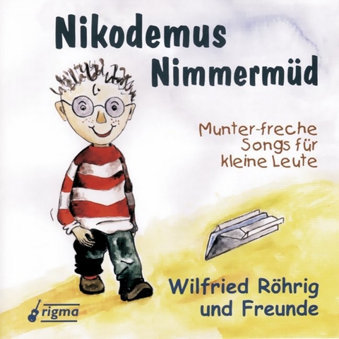 Nikodemus Nimmerm&uuml;d - Wilfried u.a. R&ouml;hrig
