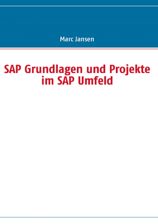 SAP Grundlagen und Projekte im SAP Umfeld
