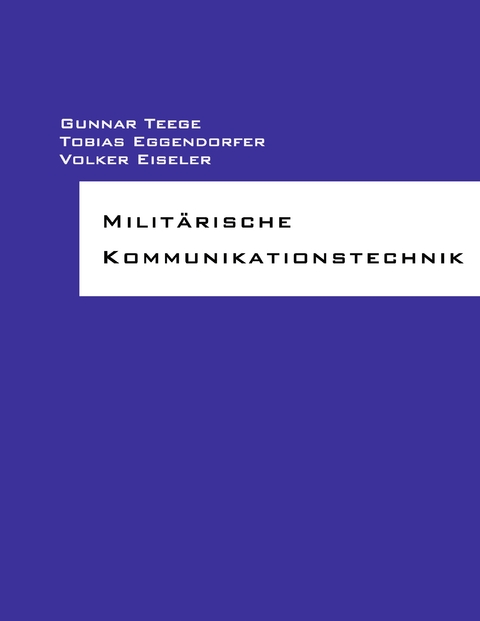 Milit&auml;rische Kommunikationstechnik - 