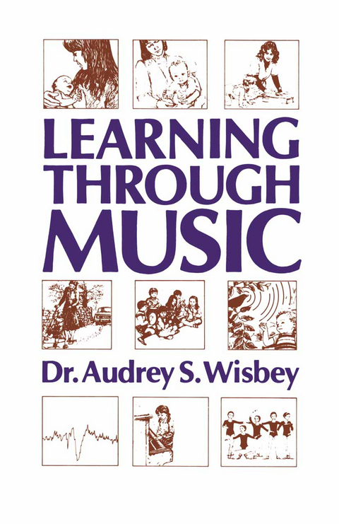 Learning Through Music - A.S. Wisbey