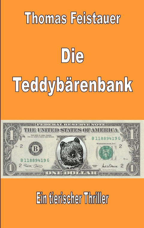 Die Teddyb&auml;renbank - Thomas Feistauer
