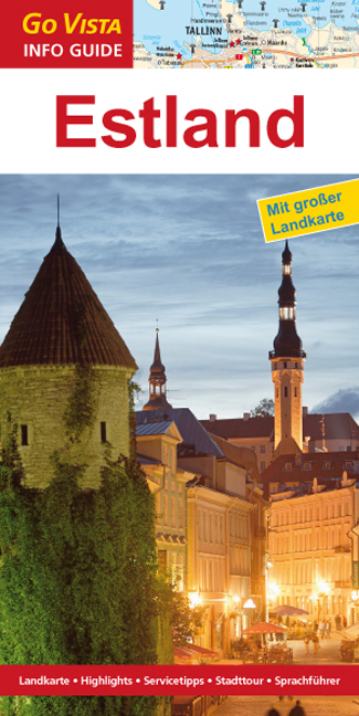 GO VISTA: Reiseführer Estland - Christian Nowak