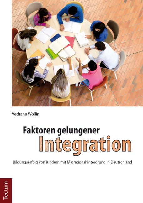 Faktoren gelungener Integration - Vedrana Wollin