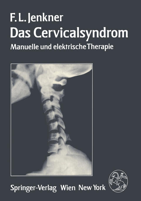 Das Cervicalsyndrom - F.L. Jenkner