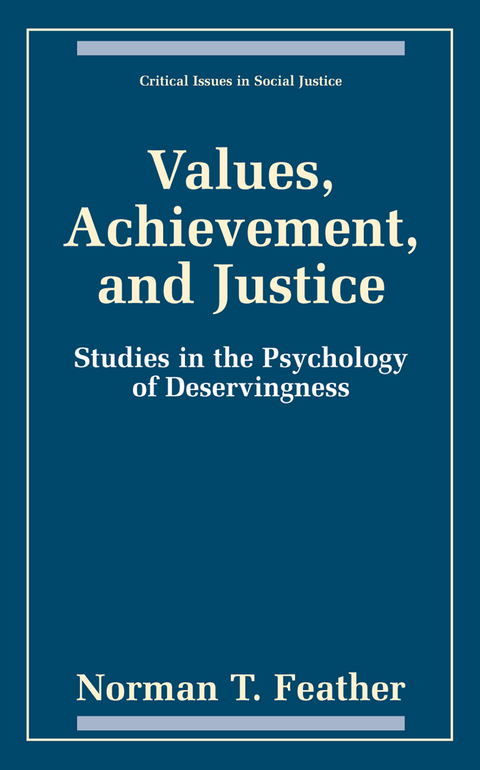 Values, Achievement, and Justice - Norman T. Feather