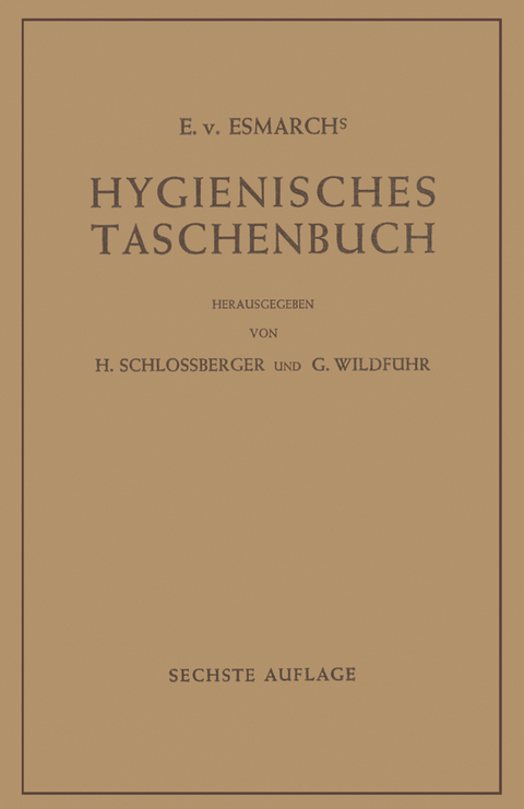 Hygienisches Taschenbuch - E.v. Esmarch
