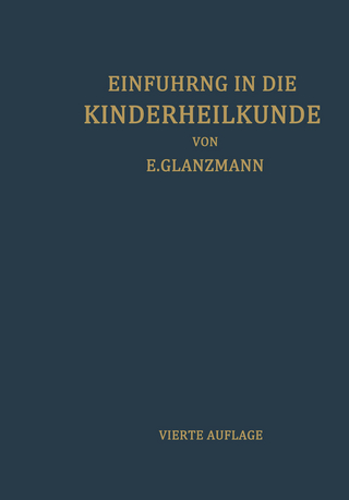 Einführung in die Kinderheilkunde