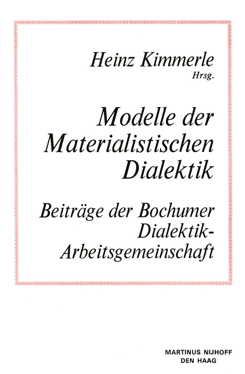 Modelle der Materialistischen Dialektik - 