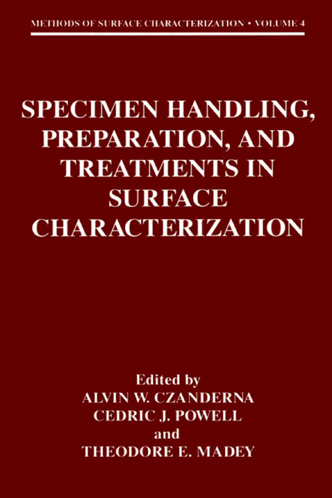 Specimen Handling, Preparation, and Treatments in Surface Characterization - 