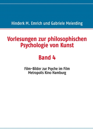 Vorlesungen zur philosophischen Psychologie von Kunst. Band 4