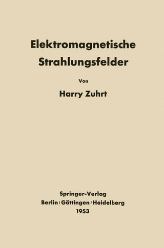 Elektromagnetische Strahlungsfelder