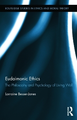 Eudaimonic Ethics - Lorraine Besser