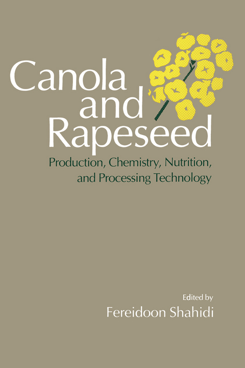 Canola and Rapeseed - Fereidoon Shahidi
