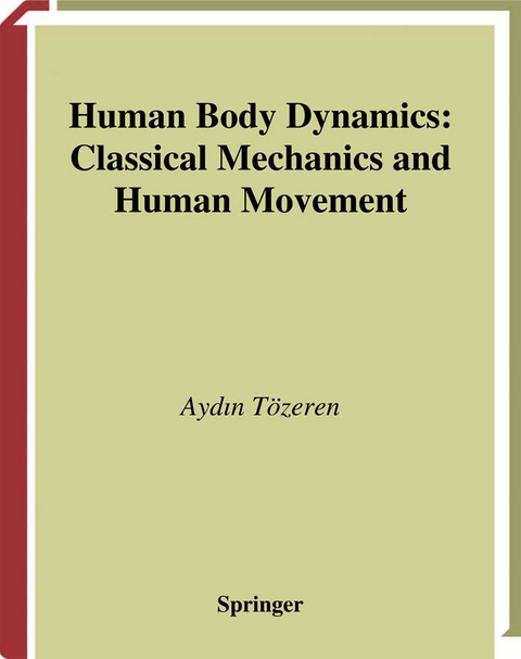 Human Body Dynamics - Aydin T&ouml;zeren