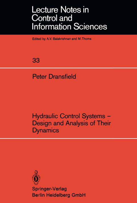 Hydraulic Control Systems &mdash; Design and Analysis of Their Dynamics - P. Dransfield