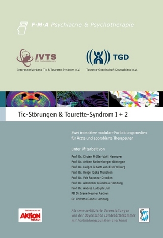 Tic-Störungen & Tourette-Syndrom 1+2