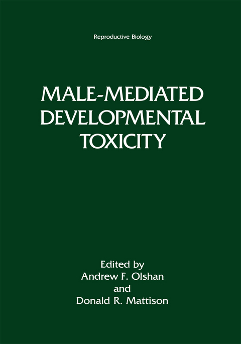 Male-Mediated Developmental Toxicity - 