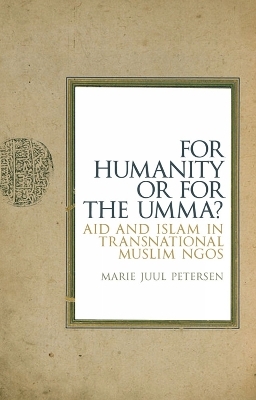 For Humanity or for the Umma? - Marie Juul Petersen