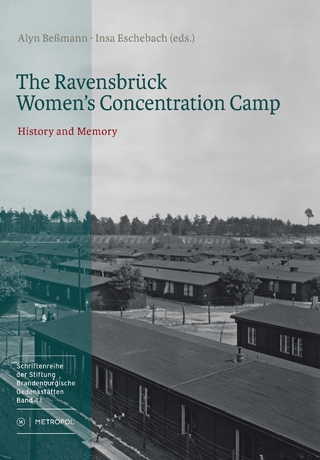 The Ravensbrück Women’s Concentration Camp