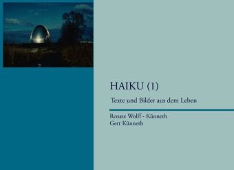 Haiku (1) - Renate Wolff-K&uuml;nneth, Gert K&uuml;nneth