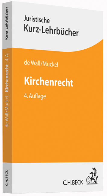 Kirchenrecht - Heinrich Wall, Stefan Muckel