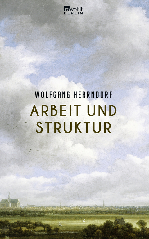 Arbeit und Struktur - Wolfgang Herrndorf