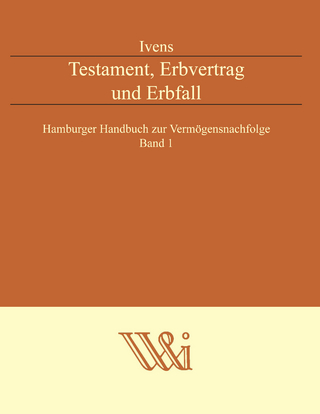 Testament, Erbvertrag und Erbfall