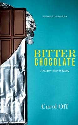 Bitter Chocolate - Carol Off