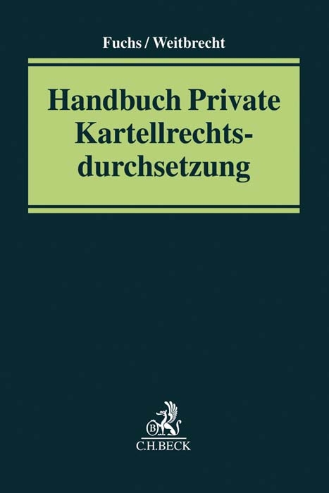 Handbuch Private Kartellrechtsdurchsetzung - 