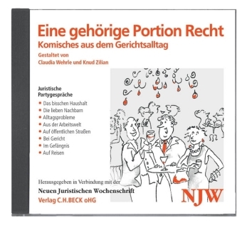 Eine geh&ouml;rige Portion Recht - Claudia Wehrle, Knud Zilian