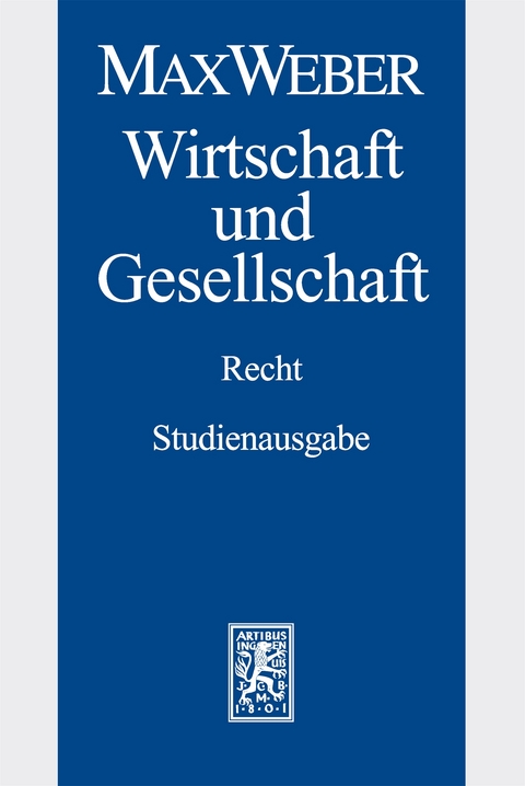 Max Weber-Studienausgabe - Max Weber