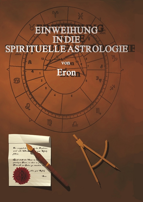 Einweihung in die spirituelle Astrologie -  Eron