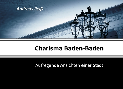 Charisma Baden-Baden - Andreas Rei&szlig;, Andeas Rei&szlig;