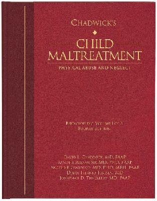Chadwick's Child Maltreatment, Volume 1 - 