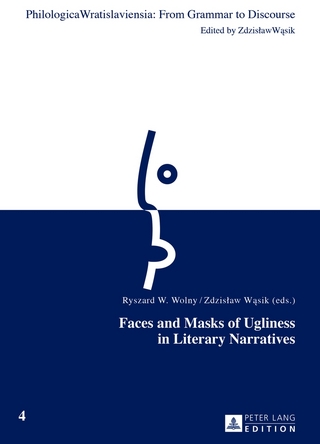 Faces and Masks of Ugliness in Literary Narratives