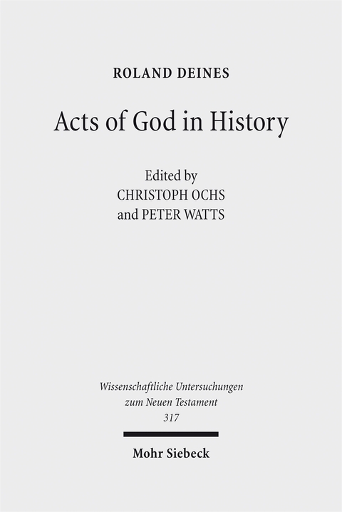 Acts of God in History - Roland Deines