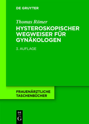 Hysteroskopischer Wegweiser für Gynäkologen