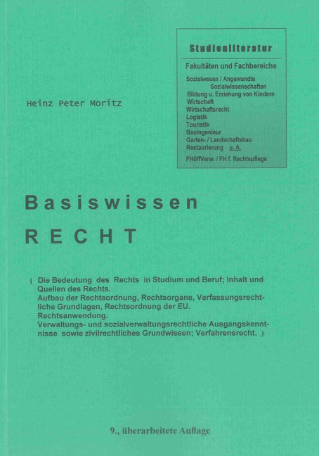 Basiswissen Recht - Heinz Peter Moritz