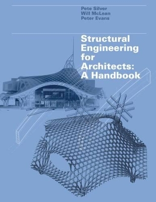 Structural Engineering for Architects - William McLean, Pete Silver, Peter Evans