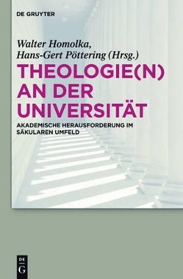 Theologie(n) an der Universit&auml;t - 