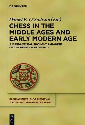 Chess in the Middle Ages and Early Modern Age - 