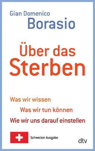 &Uuml;ber das Sterben