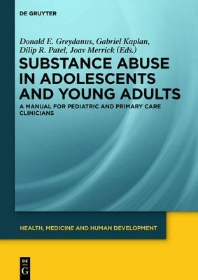 Substance Abuse in Adolescents and Young Adults
