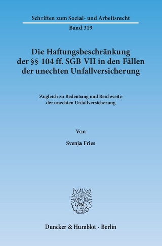 Die Haftungsbeschränkung der §§ 104 ff. SGB VII in den Fällen der unechten Unfallversicherung.