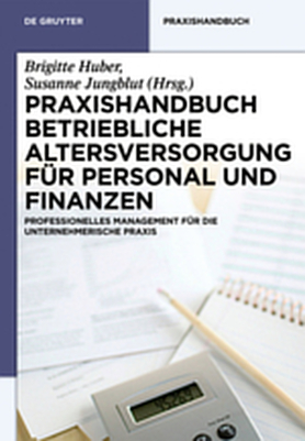 Praxishandbuch Betriebliche Altersversorgung und Zeitwertkonten