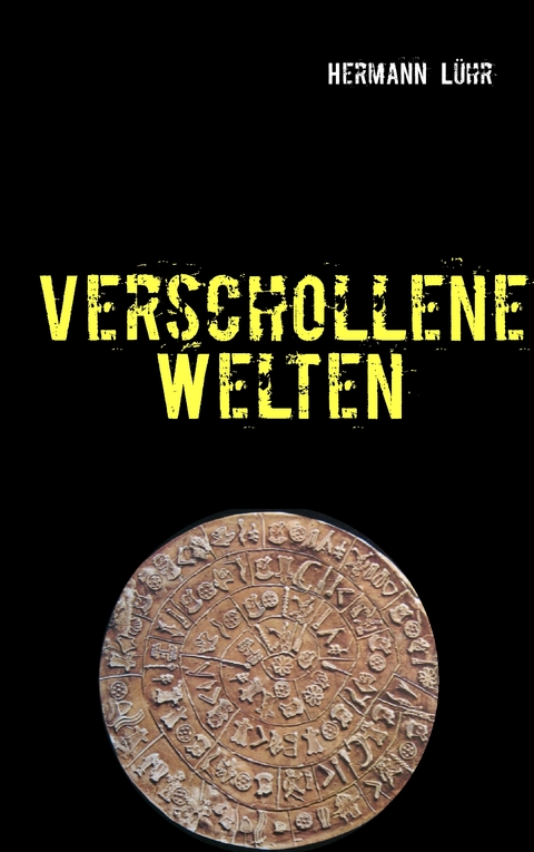 Verschollene Welten - Hermann L&uuml;hr