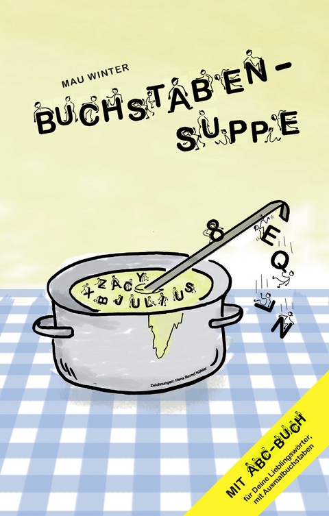 Buchstabensuppe - Mau Winter