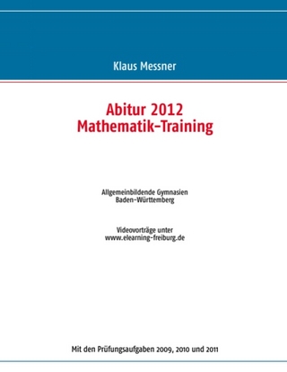 Abitur 2012 Mathematik-Training