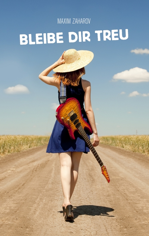 Bleibe Dir treu - Maxim Zaharov